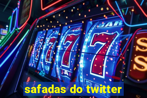 safadas do twitter